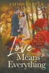 Book cover for Love Means Everything