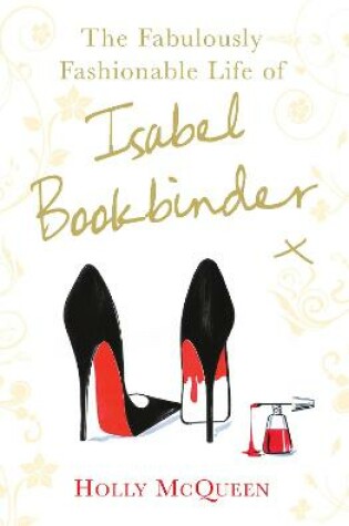 Cover of The Fabulously Fashionable Life of Isabel Bookbinder