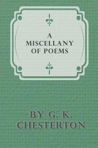 Cover of A Miscellany of Poems by G. K. Chesterton