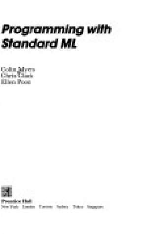 Cover of Programming with Standard ML