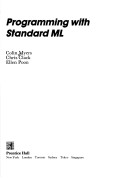 Book cover for Programming with Standard ML