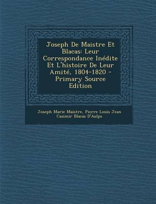 Book cover for Joseph de Maistre Et Blacas