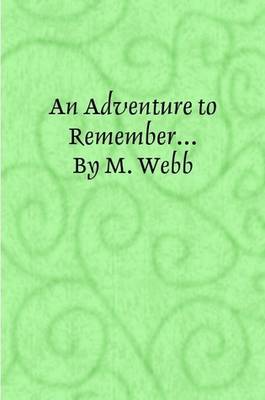 Book cover for An Adventure to Remember...