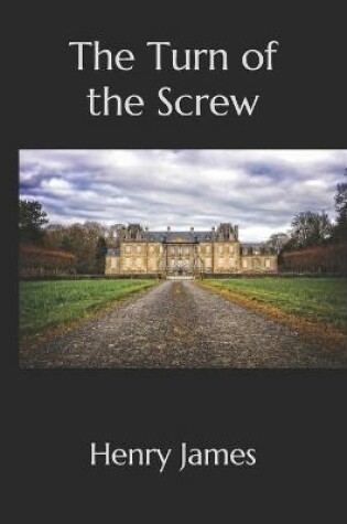 Cover of The Turn of the Screw(annotated)