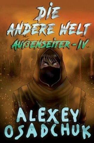 Cover of Die andere Welt (Außenseiter Buch #4)