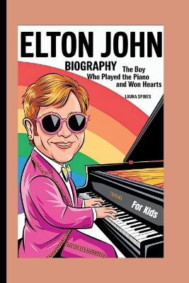 Cover of Elton John Biography