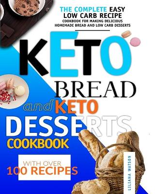 Book cover for Keto Bread and Keto Desserts Cookbook