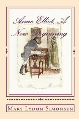 Cover of Anne Elliot, a New Beginning