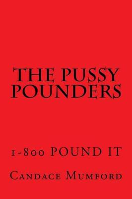 Book cover for The Pussy Pounders