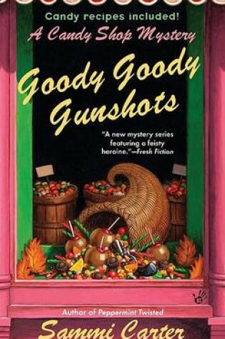 Cover of Goody Goody Gunshots