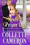 Book cover for Never a Proper Lady