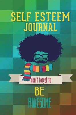 Book cover for Self Esteem Journal