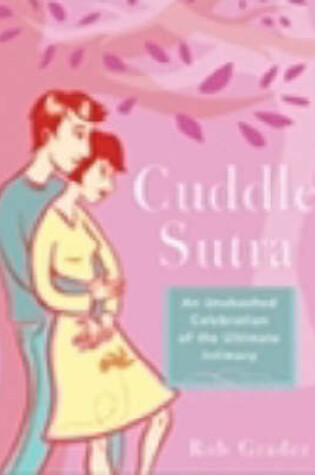 Cover of The Cuddle Sutra