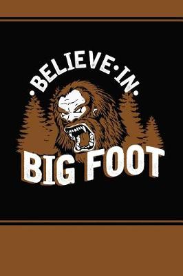 Book cover for Believe in Bigfoot