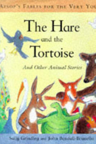 Cover of The Hare and the Tortoise