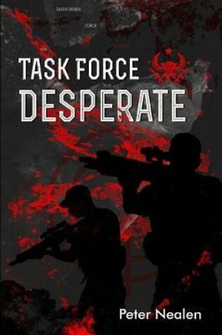 Cover of Task Force Desperate