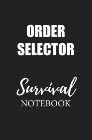 Cover of Order Selector Survival Notebook