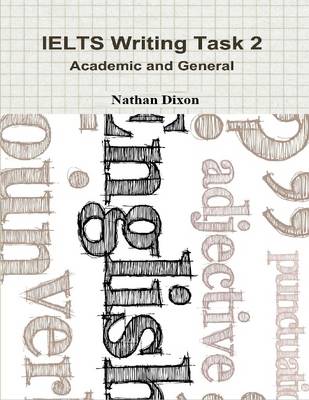 Book cover for Ielts Writing Task 2 (Academic and General)