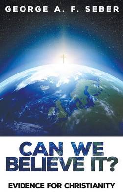 Book cover for Can We Believe It?