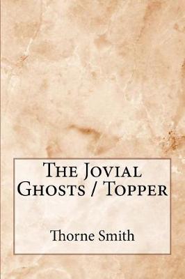 Book cover for The Jovial Ghosts / Topper