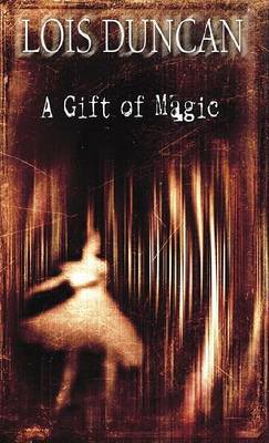 Book cover for A Gift of Magic