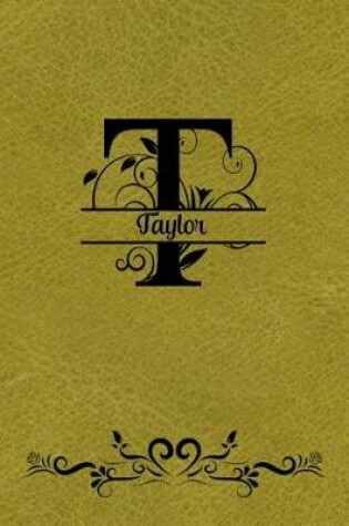 Cover of Split Letter Personalized Name Journal - Taylor