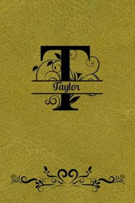 Book cover for Split Letter Personalized Name Journal - Taylor