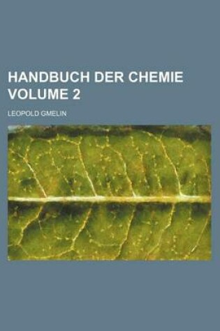 Cover of Handbuch Der Chemie Volume 2