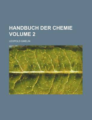 Book cover for Handbuch Der Chemie Volume 2