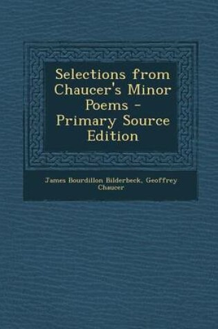 Cover of Selections from Chaucer's Minor Poems
