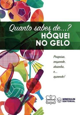 Book cover for Quanto sabes de... Hoquei no Gelo