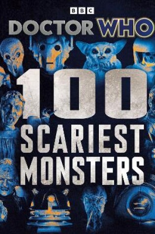 Cover of Doctor Who: 100 Scariest Monsters