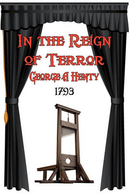 Book cover for In the Reign of Terror