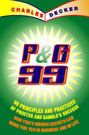 Cover of P&G 99 Principles Practices of Procter