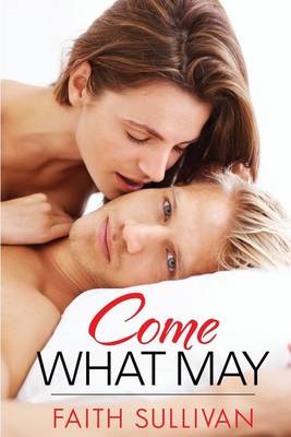 Book cover for Come What May