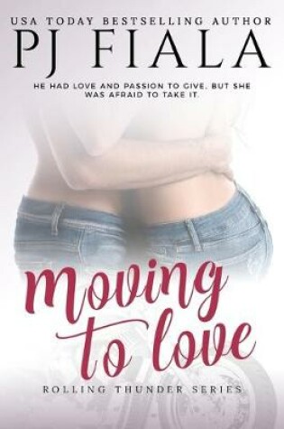 Cover of Moving to Love