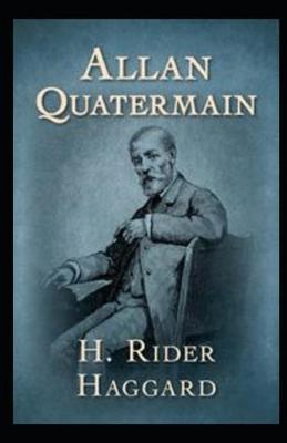 Book cover for Allan Quatermain (Annotated)