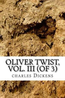 Book cover for Oliver Twist, Vol. III (of 3)