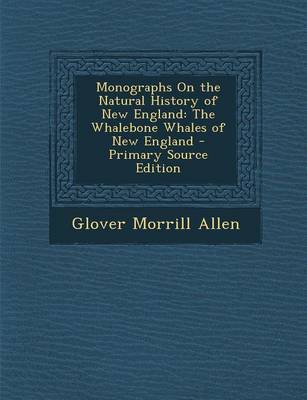 Book cover for Monographs on the Natural History of New England