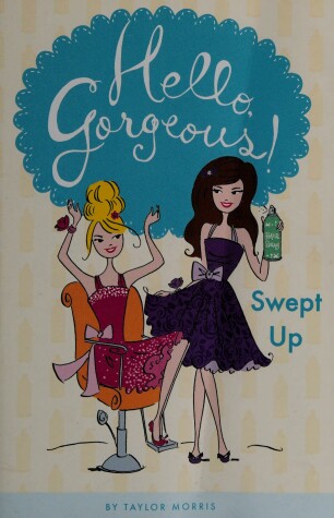 Cover of Hello Gorgeous-Swept Up