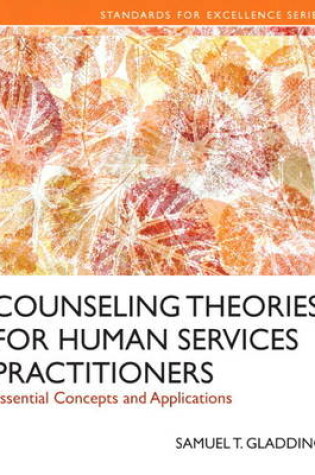 Cover of Counseling Theories for Human Services Practioners