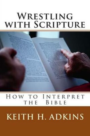 Cover of Wrestling with Scripture