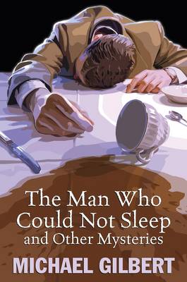Book cover for The Man Who Could Not Sleep and Other Mysteries