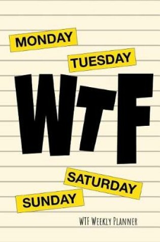 Cover of WTF Weekly Planner