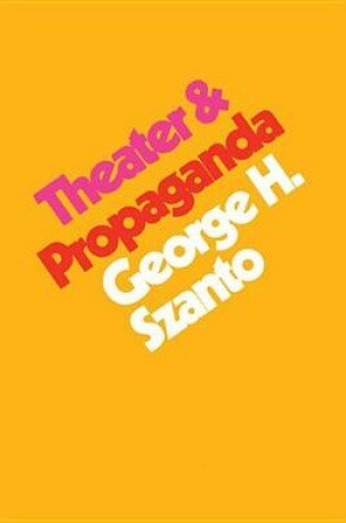 Cover of Theater & Propaganda