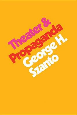 Book cover for Theater & Propaganda
