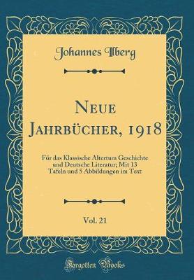 Book cover for Neue Jahrbücher, 1918, Vol. 21