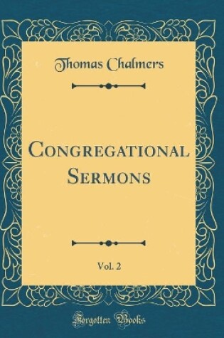 Cover of Congregational Sermons, Vol. 2 (Classic Reprint)