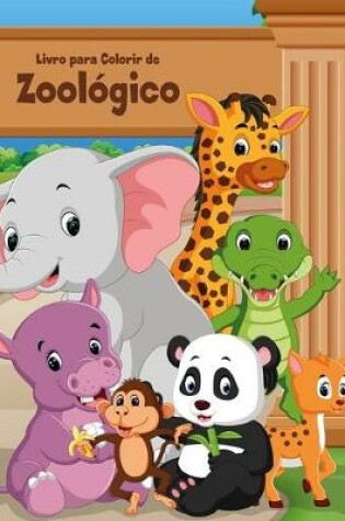 Cover of Livro para Colorir de Zoológico