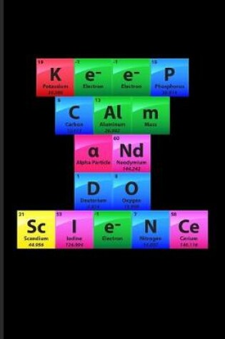 Cover of Keep Calm And Do Science